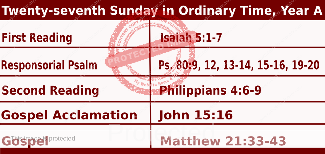 Sunday Mass Readings for October 8 2023, 27th Sunday in Ordinary Time Yr A