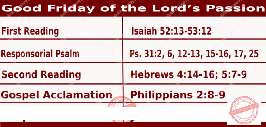Catholic Good Friday Readings 2024 - Good Friday of the Lord’s Passion 