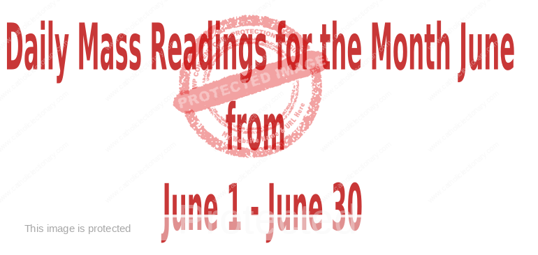 Daily Mass Readings for June