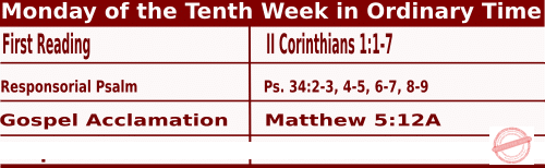 Catholic Mass Readings for June 12 2023, Monday of the Tenth Week in Ordinary Time