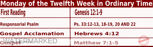 Catholic Mass Readings for June 26 2023, Monday of the Twelfth Week in Ordinary Time 