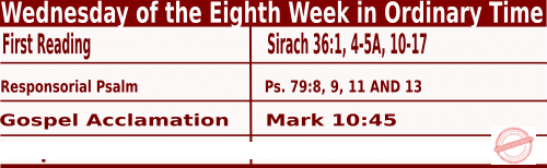 Catholic Mass Readings for May 26 2027, Wednesday of the Eighth Week in Ordinary Time