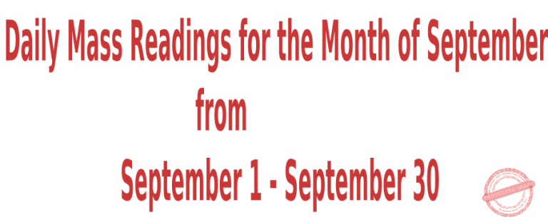 Catholic Daily Mass Readings for September 2025 ~ from September 1 to September 30 2025