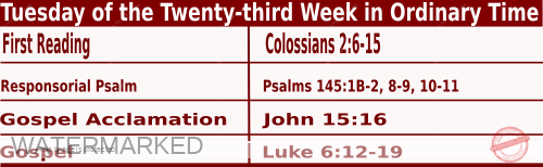 Catholic Mass Readings for September 12 2023, Tuesday of the Twenty-third Week in Ordinary Time
