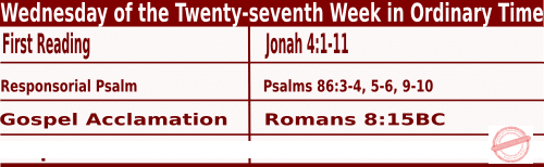 Catholic Mass Readings for October 11 2023, Wednesday of the Twenty-seventh Week in Ordinary Time