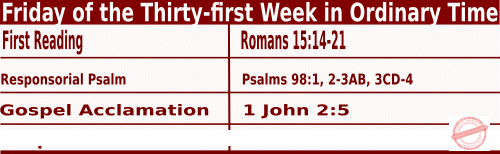 Catholic Mass Readings for November 10 2023, Friday of the Thirty-first Week in Ordinary Time