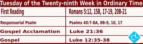 Catholic Mass Readings for October 21 2025, Tuesday of 29th Week in Ordinary Time