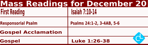 Catholic Mass Readings for December 20 2025 – Saturday