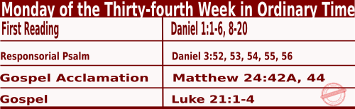 Catholic Mass Readings for November 24 2025, Monday of 34th Week in Ordinary Time