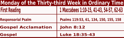 Catholic Mass Readings for November 20 2023, Monday of the Thirty-third Week in Ordinary Time