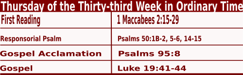 Daily Mass Readings for November 18 2021, Thursday of 33rd Week