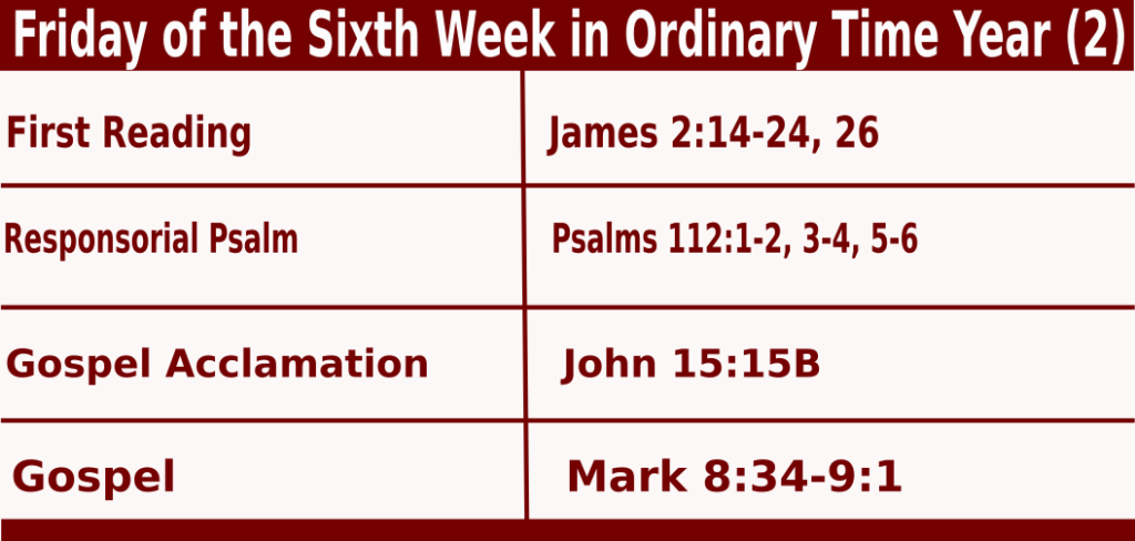 Bible quotations for Catholic Mass Readings for February 18 2022, Friday of the Sixth Week in Ordinary Time Year (2)     