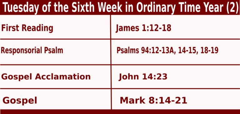 Daily Mass Readings for February 15 2022, Tuesday of 6th Week in Ordinary Time